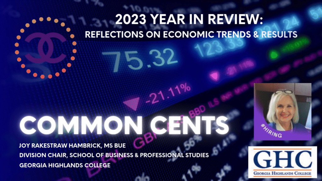 Common Cents Economics featuring Joy Hambrick’s analysis of current financial issues.